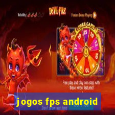 jogos fps android